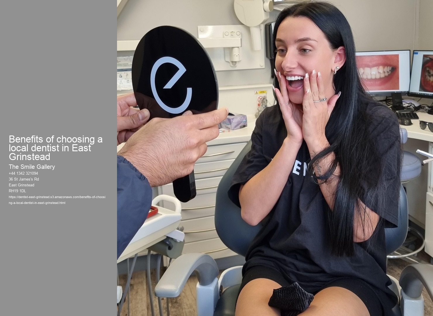 Benefits of choosing a local dentist in East Grinstead