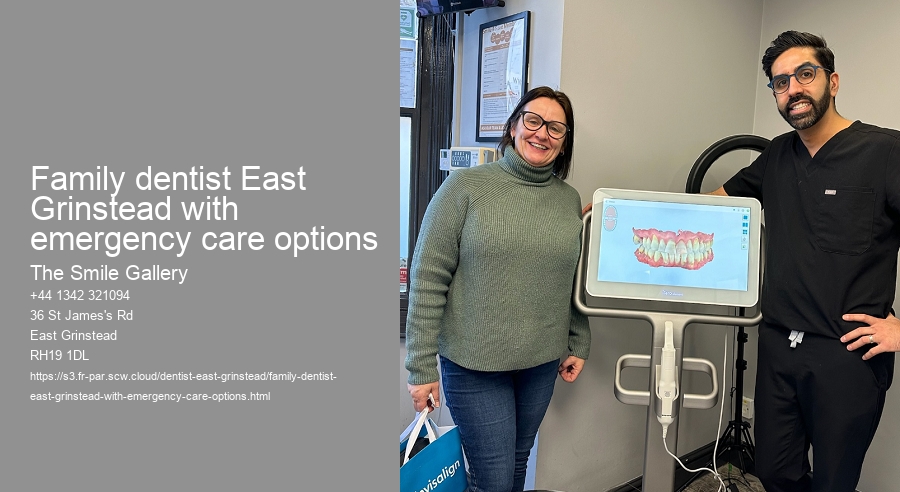 Family dentist East Grinstead with emergency care options